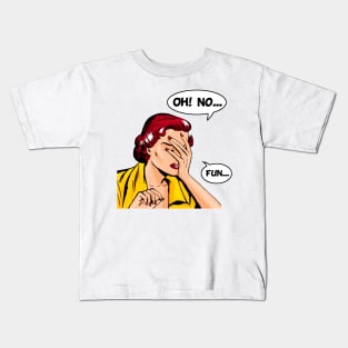 OhNoFun Kids T-Shirt